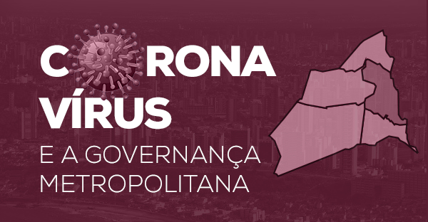 coronavirus-e-a-governança-metropolitana