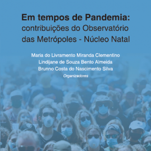 Livro Em Tempos De Pandemia: Contribuições Do Observatório Das Metrópoles