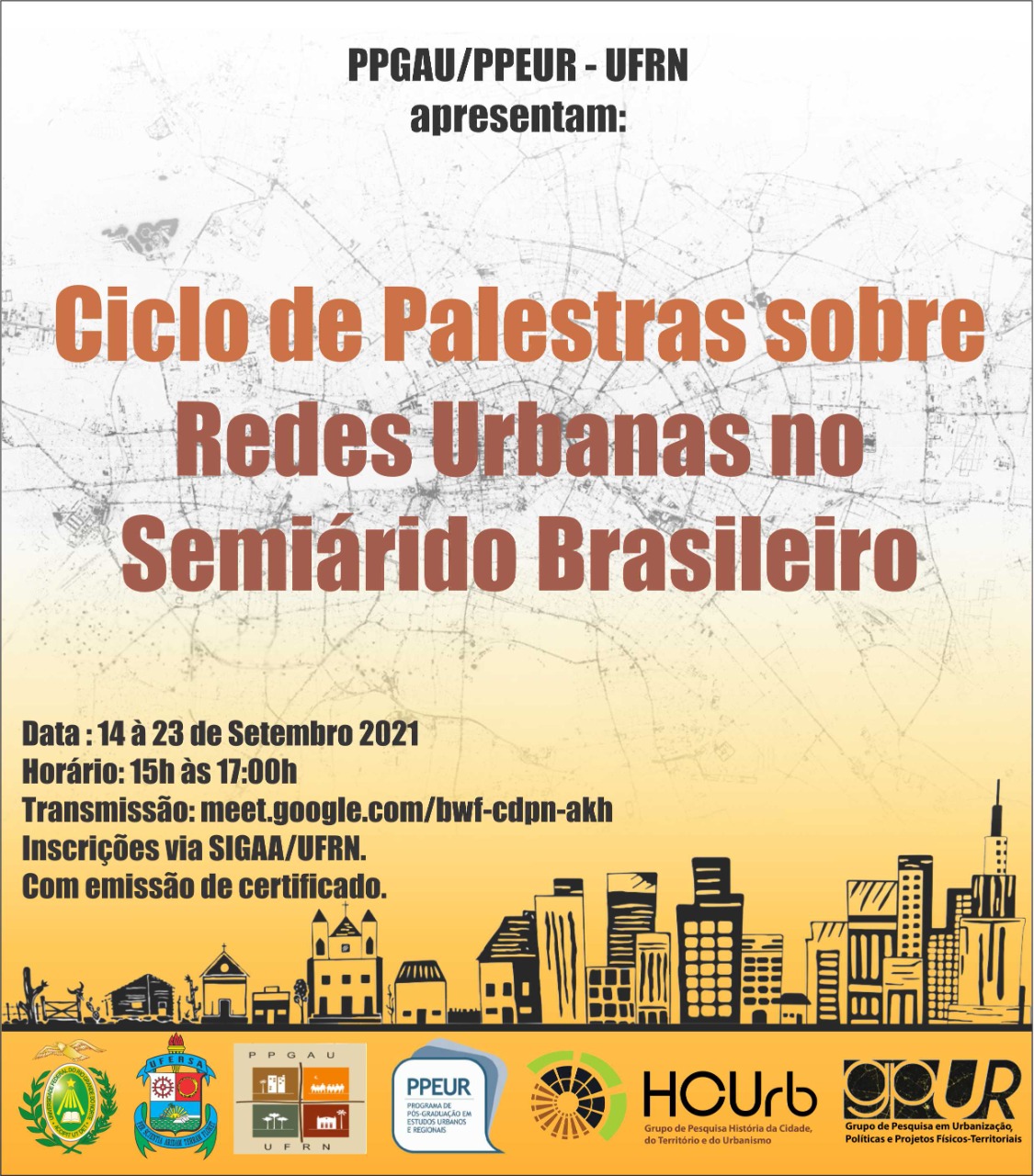 Ciclo De Palestras Sobre Redes Urbanas No Semiárido Brasileiro