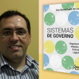 Professor da UFRN lança livro intitulado: “Sistema de Governo: organizando a relação entre executivo e legislativo”