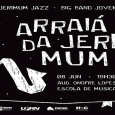Escola de Música da UFRN sedia arraiá do grupo Jerimum Jazz