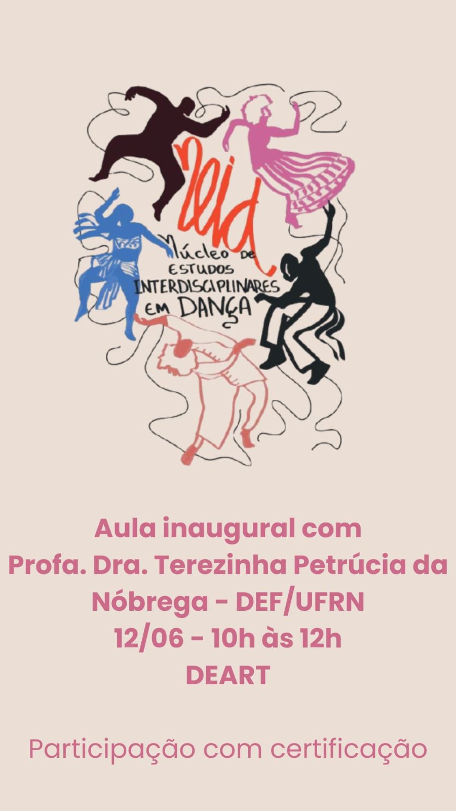 UFRN lança Núcleo de Estudos Interdisciplinares da Dança com encontros semanais no DEART