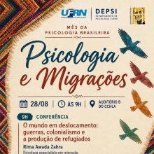 DEPSI/UFRN promove programação sobre Psicologia, democracia e direitos humanos no Mês da Psicologia Brasileira