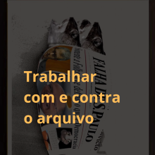 UFRN oferece curso de extensão sobre leitura crítica e experimentação com arquivos