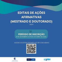 PPGCS/UFRN abre processos seletivos com vagas de ações afirmativas para Mestrado e Doutorado em Ciências Sociais