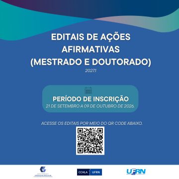 PPGCS/UFRN abre processos seletivos com vagas de ações afirmativas para Mestrado e Doutorado em Ciências Sociais